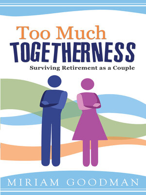 cover image of Too Much Togetherness